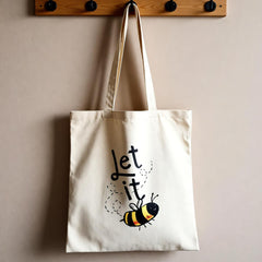Let It Bee Tote Bag